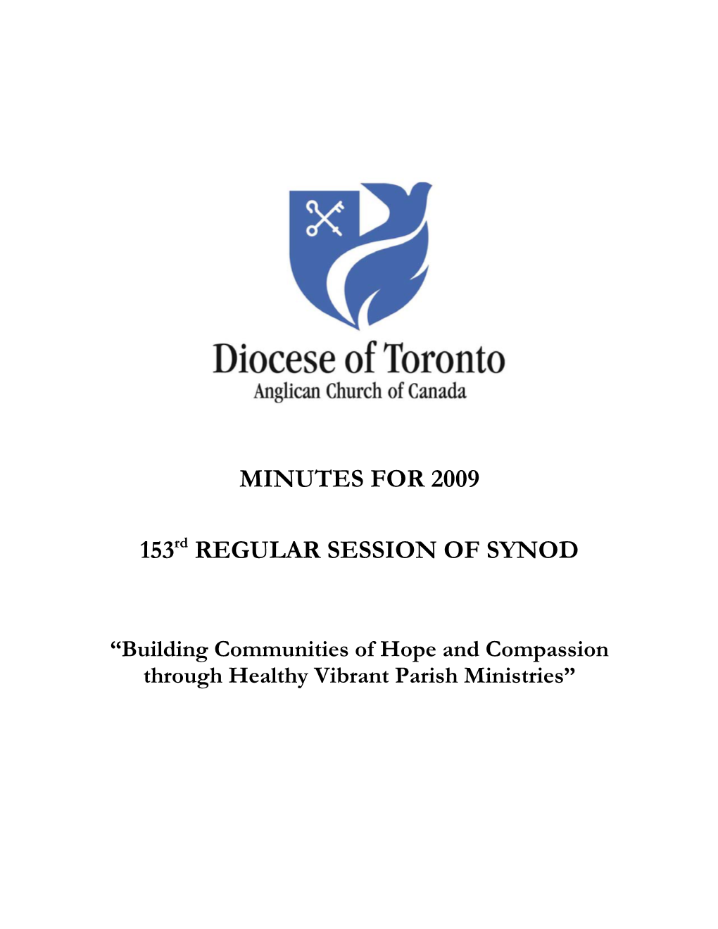 MINUTES for 2009 153Rd REGULAR SESSION of SYNOD