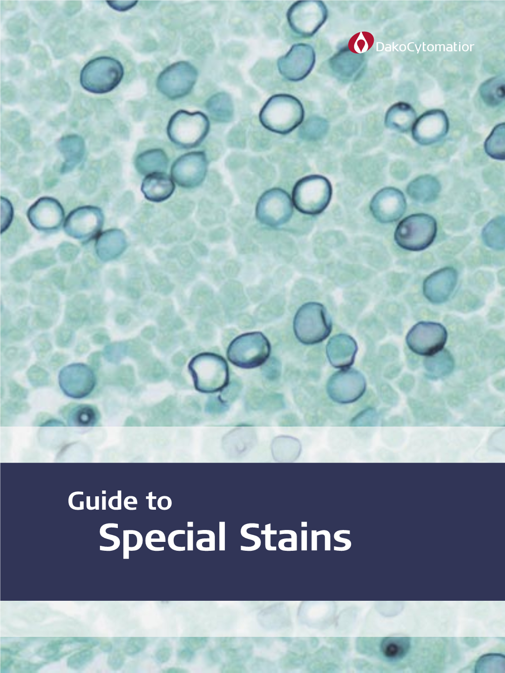 Dako Guide to Special Stains