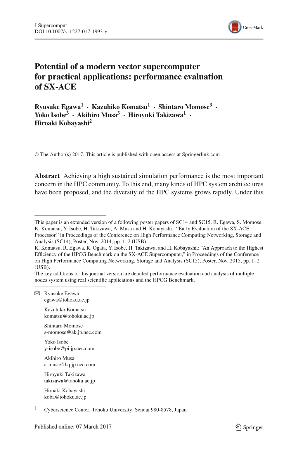 Potential of a Modern Vector Supercomputer for Practical Applications: Performance Evaluation of SX-ACE