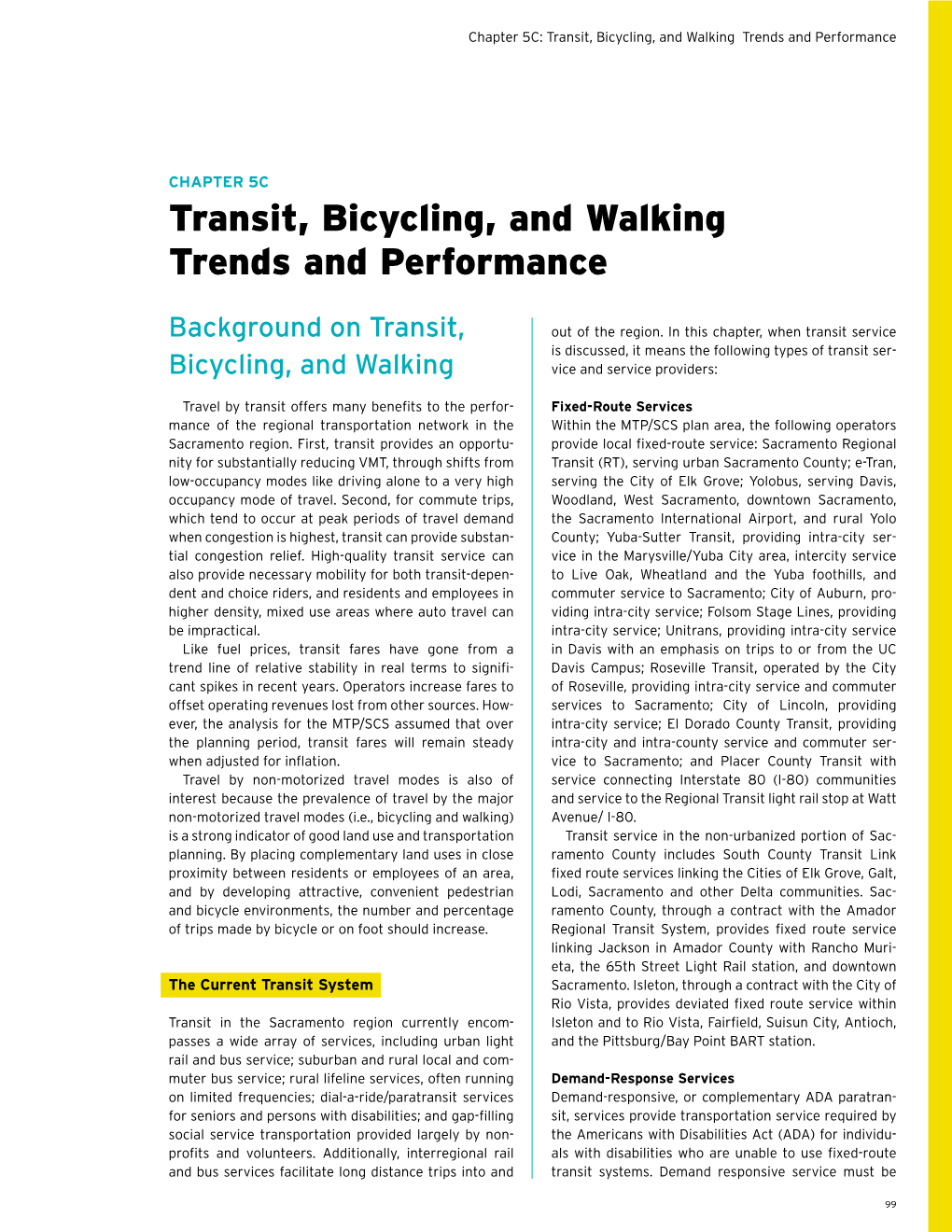 CHAPTER 5C Transit, Bicycling, and Walking Trends and Performance