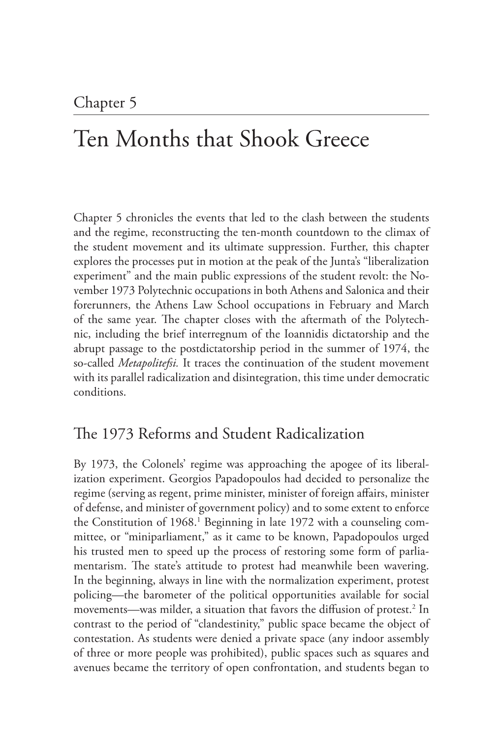 Ten Months That Shook Greece