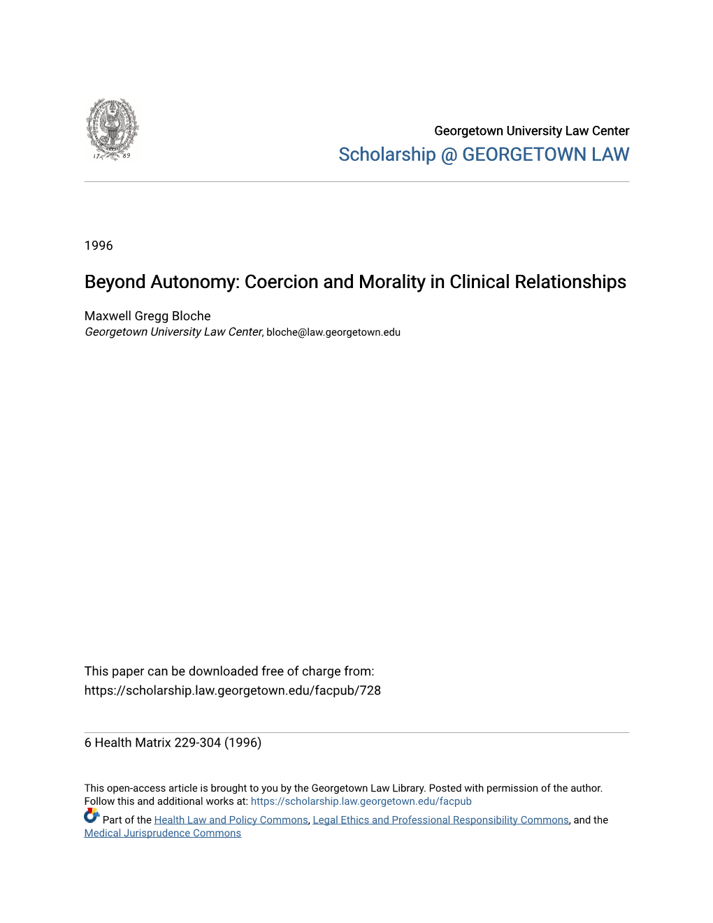 Beyond Autonomy: Coercion and Morality in Clinical Relationships