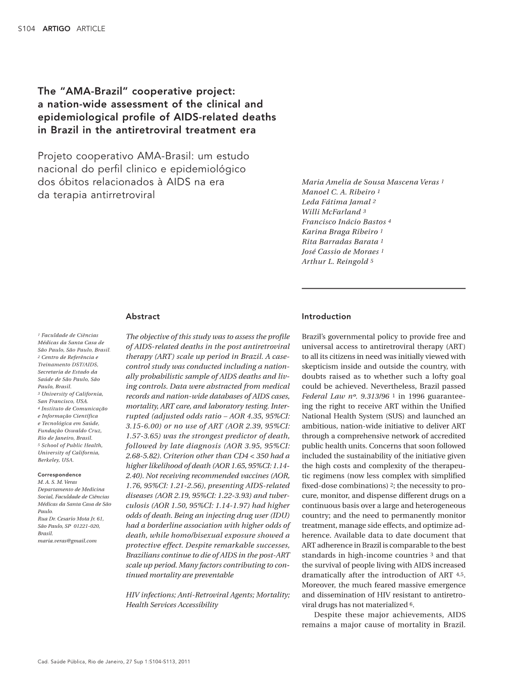 A Nation-Wide Assessment of the Clinical and Epidemiological Profile of AIDS-Related Deaths in Brazil in the Antiretroviral Treatment Era