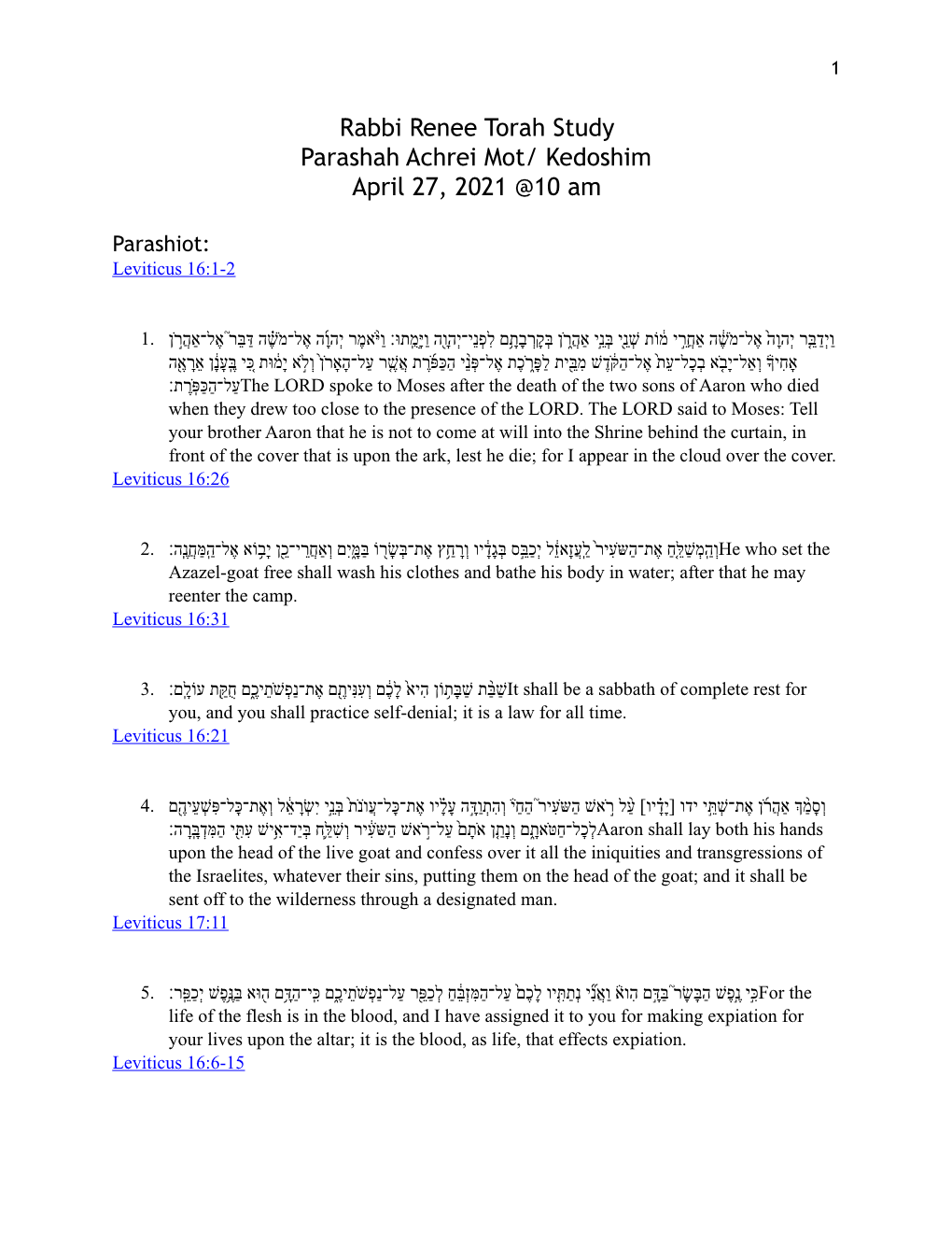 Rabbi Renee Torah Study Parashah Achrei Mot/ Kedoshim April 27, 2021 @10 Am