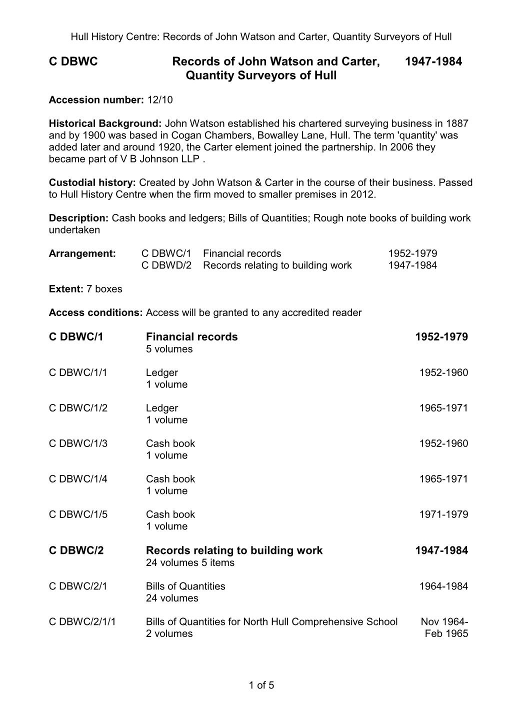 C DBWC Records of John Watson and Carter, 1947-1984 Quantity Surveyors of Hull