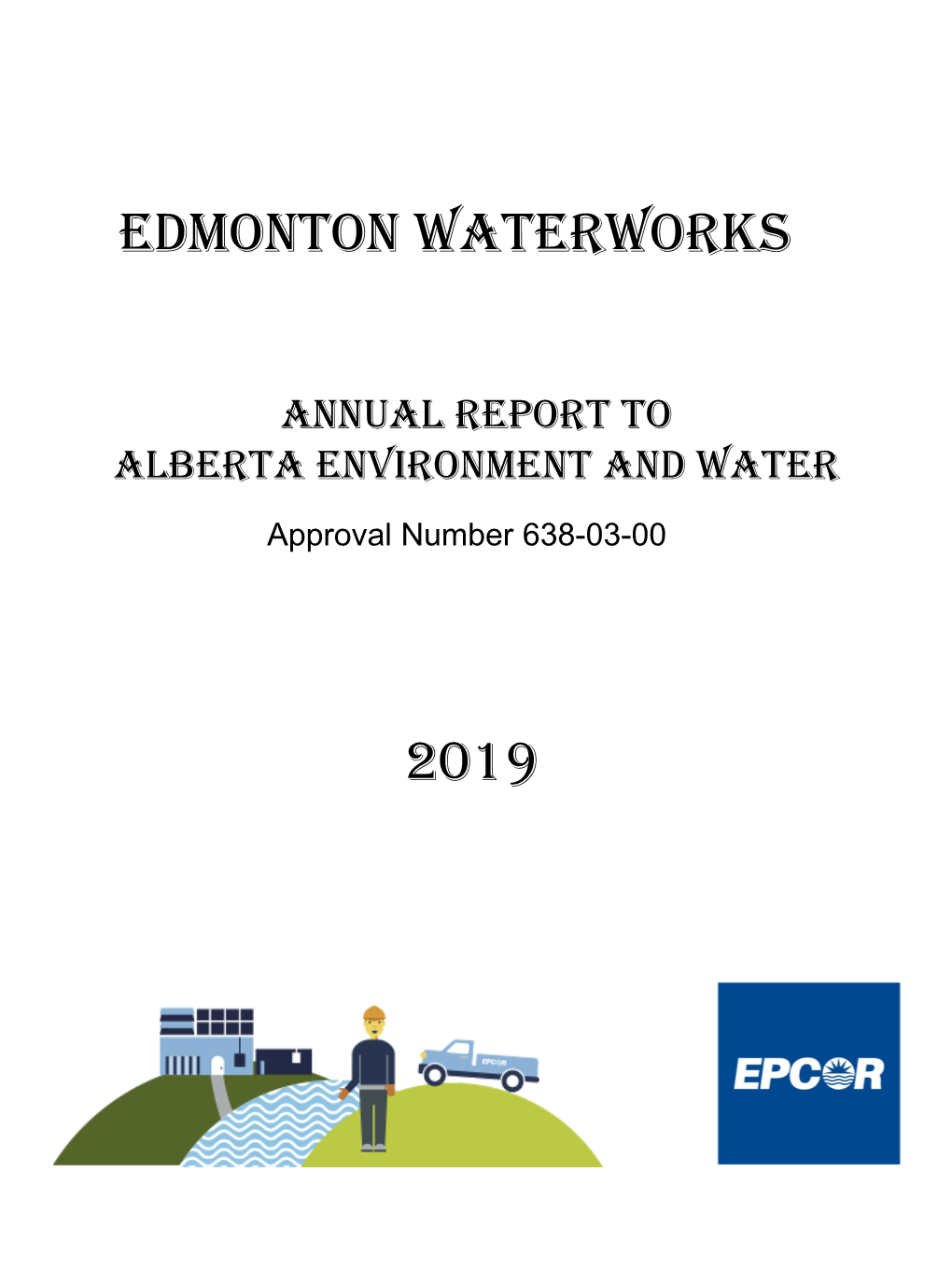 Edmonton Waterworks 2019