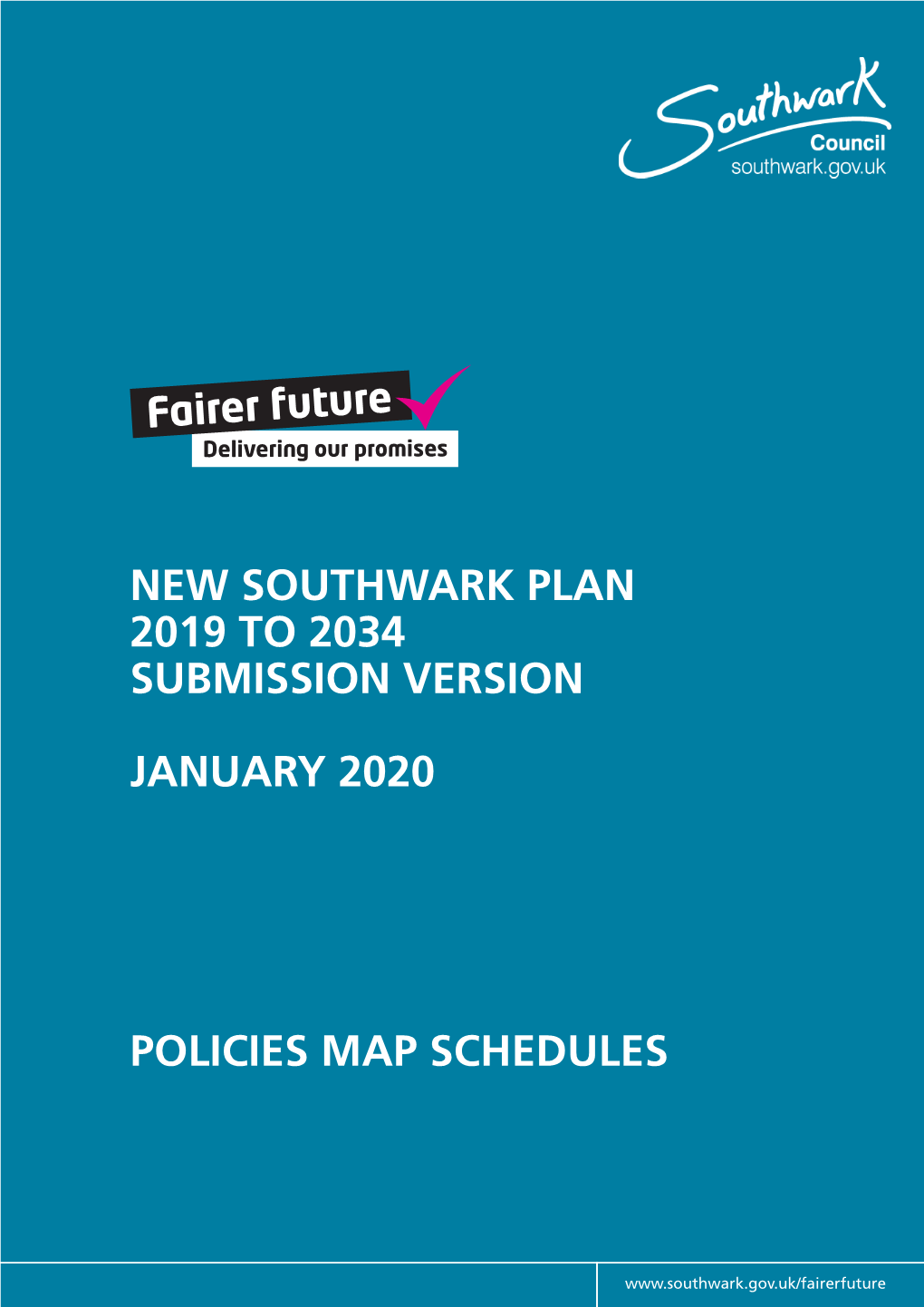 New Southwark Plan 2019 to 2034 Submission Version January 2020