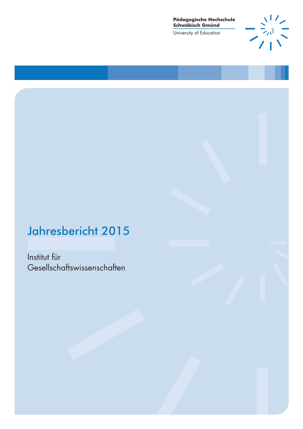 Jahresbericht 2015 Institut Für Gesellschaftswissenschaften