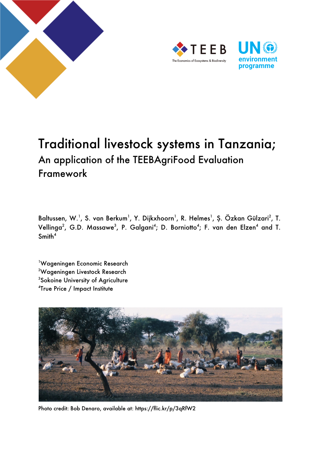 Traditional Livestock Systems in Tanzania; an Application of the Teebagrifood Evaluation Framework