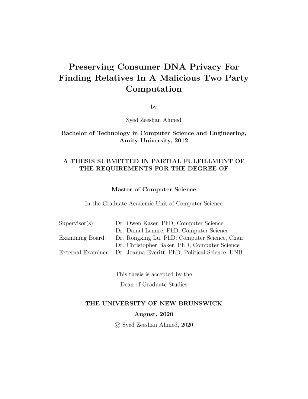Preserving Consumer DNA Privacy for Finding Relatives in a Malicious Two Party Computation