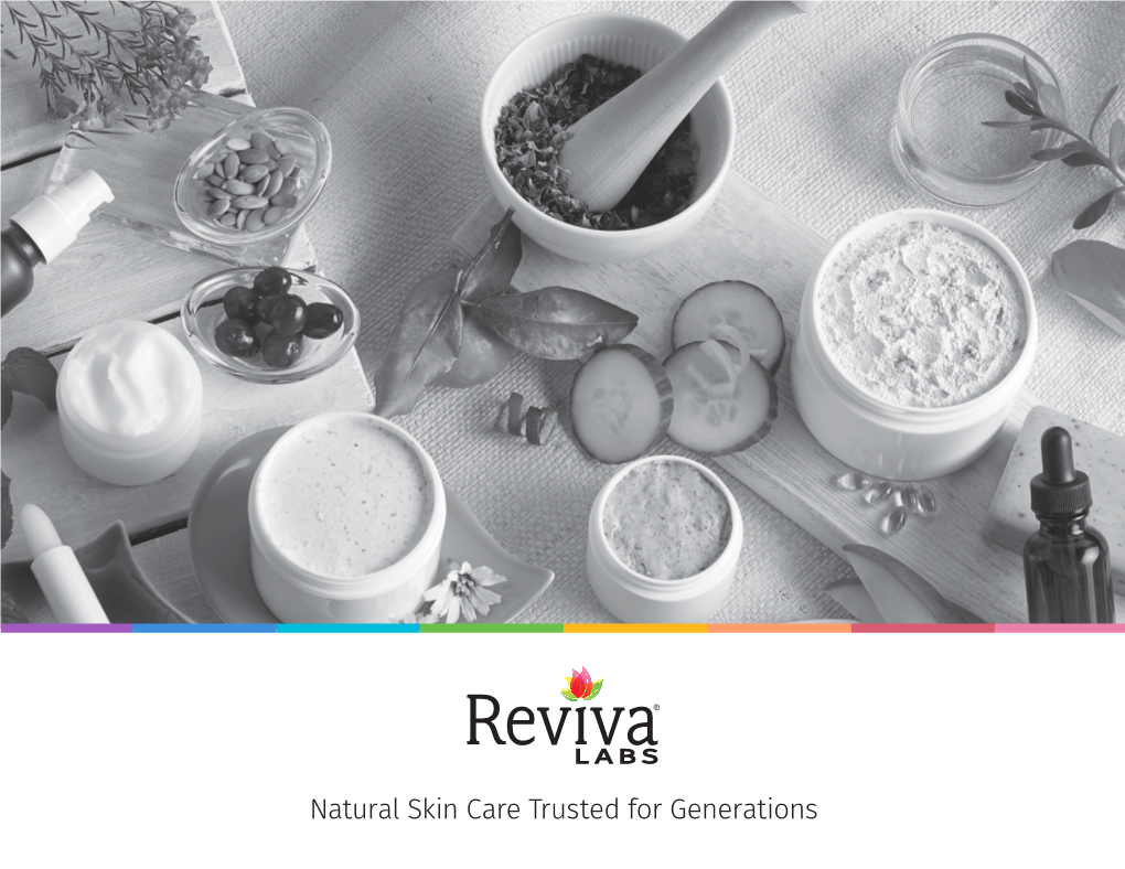 Natural Skin Care Trusted for Generations