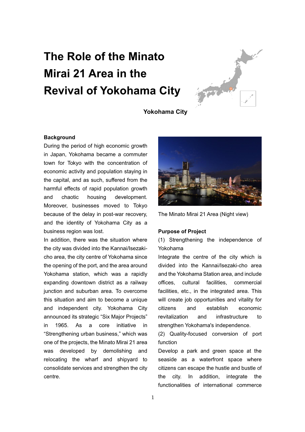 The Role of the Minato Mirai 21 Area in the Revival of Yokohama City