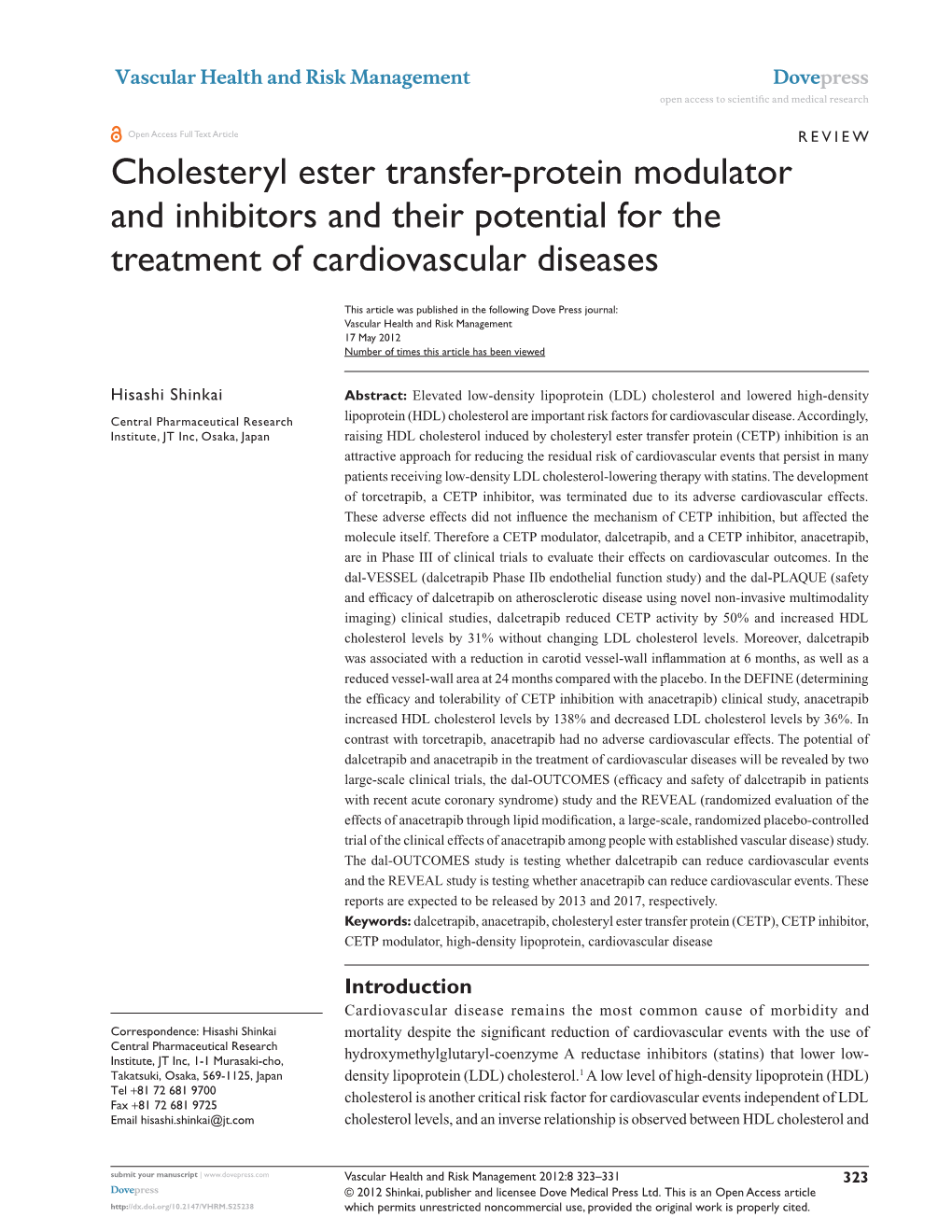 Cholesteryl Ester Transfer-Protein Modulator and Inhibitors and Their Potential for the Treatment of Cardiovascular Diseases