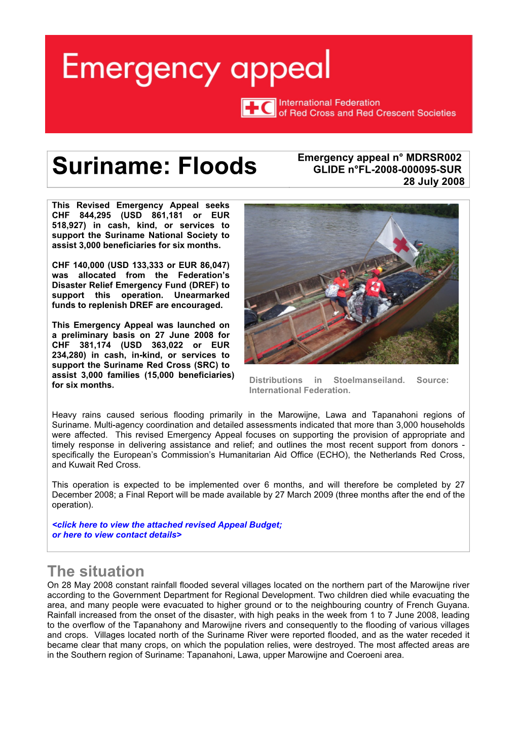 Suriname: Floods GLIDE N°FL-2008-000095-SUR 28 July 2008