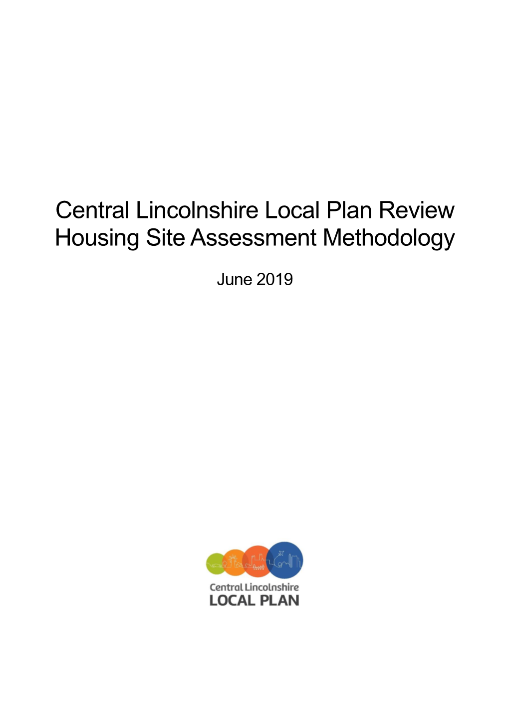 Central Lincolnshire Local Plan Review Housing Site Assessment Methodology