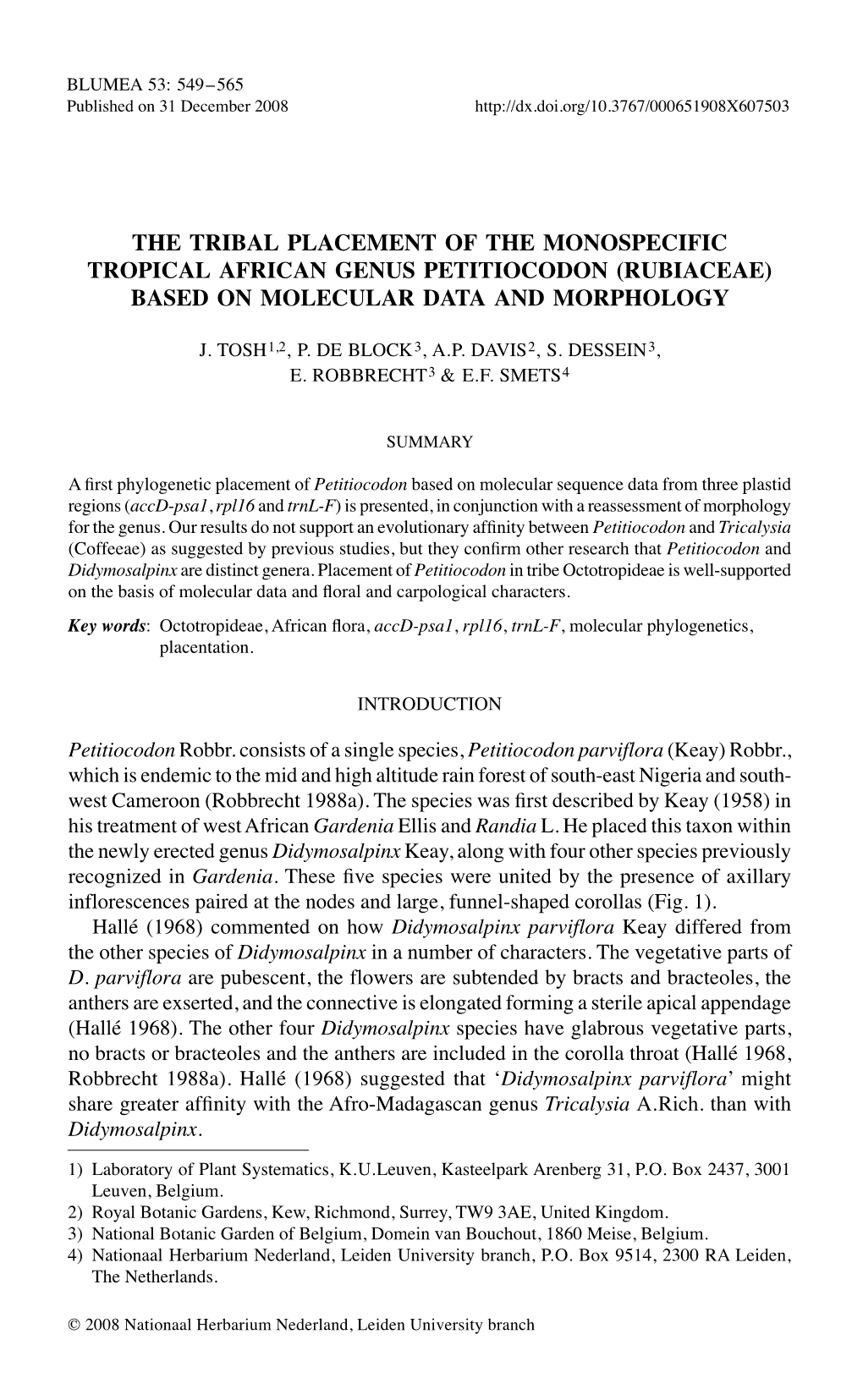 The Tribal Placement of the Monospecific Tropical African Genus Petitiocodon (Rubiaceae) Based on Molecular Data and Morphology