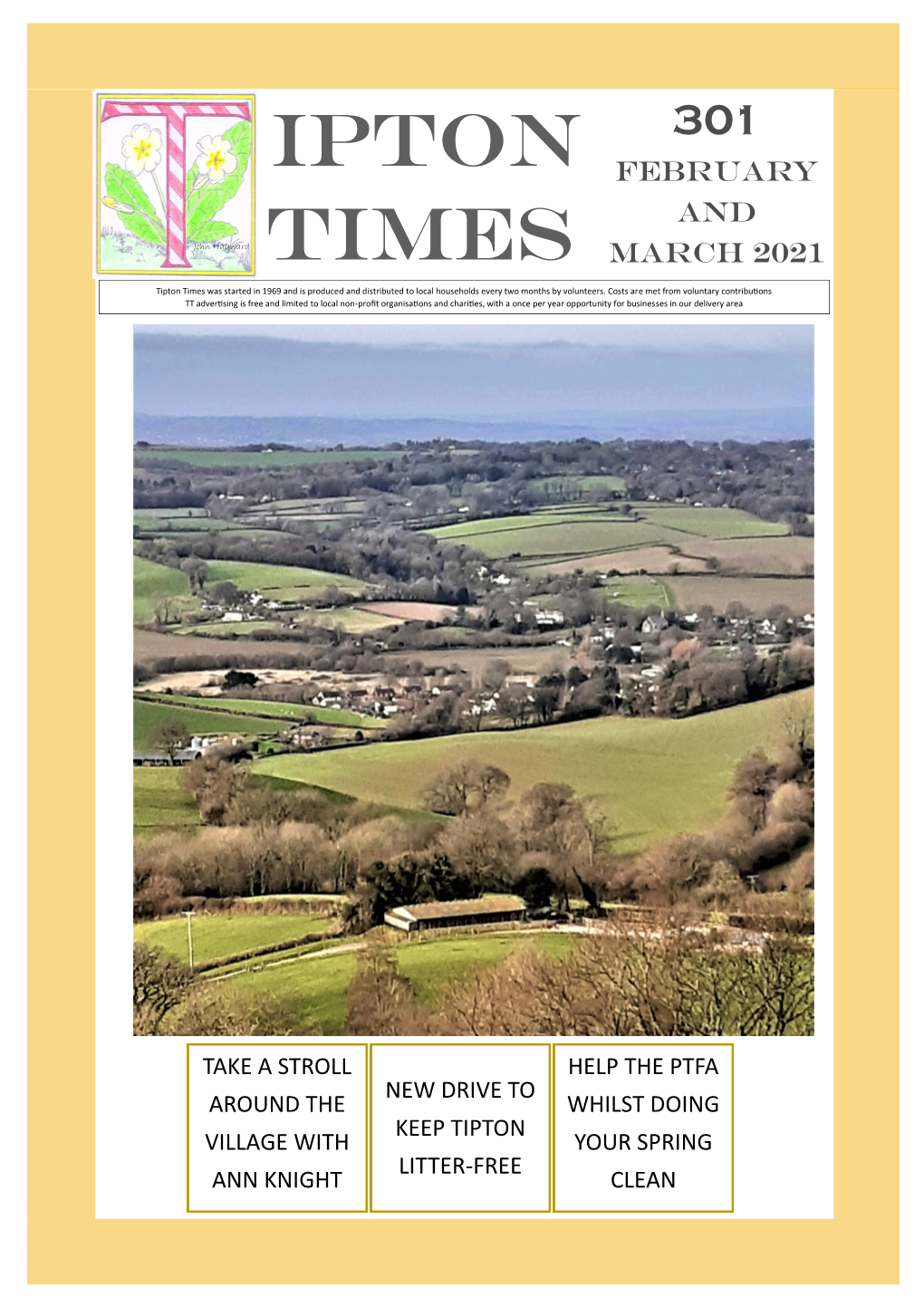 Tipton Times Was Started in 1969 and Is Produced and Distributed to Local Households Every Two Months by Volunteers