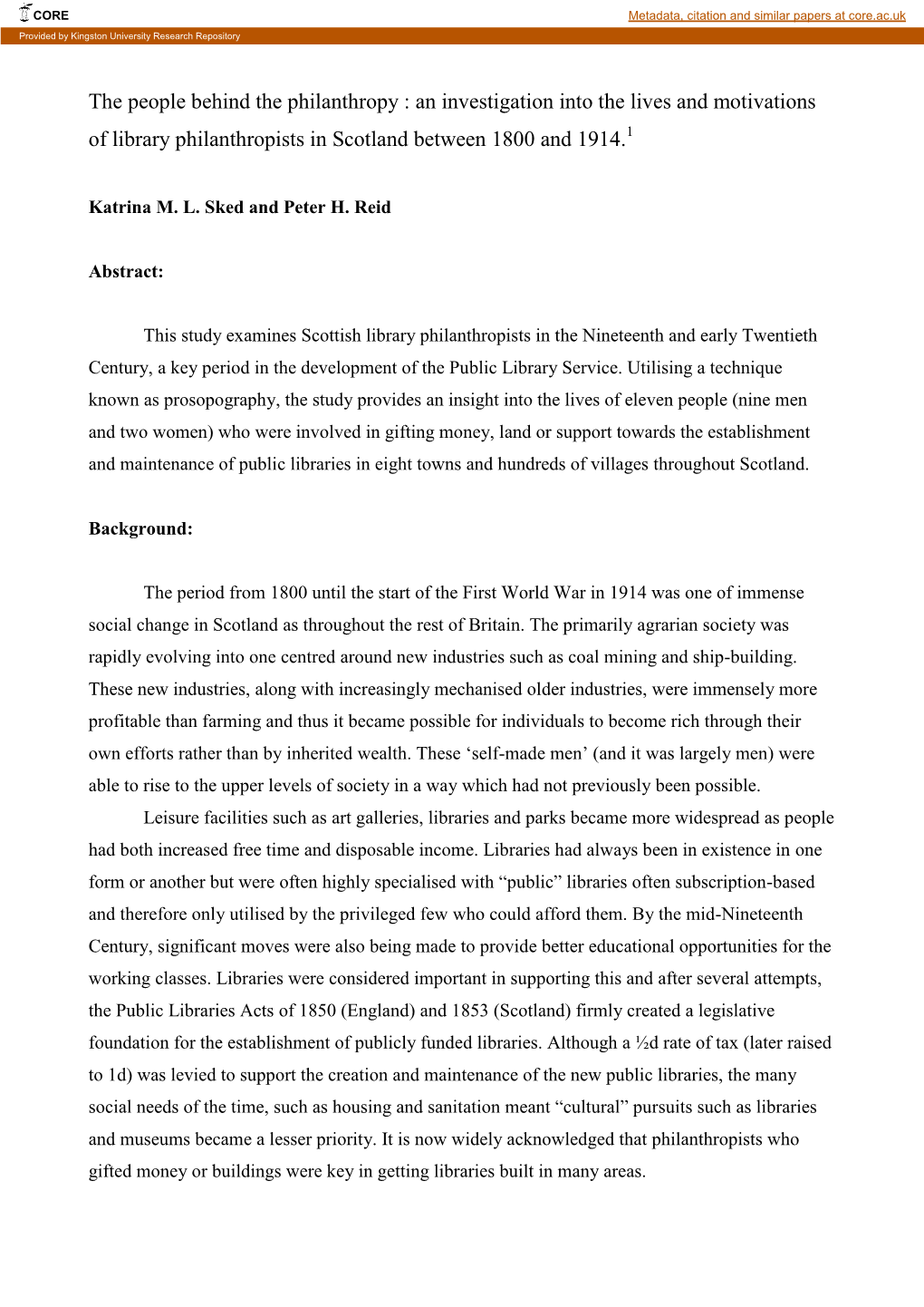 The People Behind the Philanthropy : an Investigation Into the Lives and Motivations of Library Philanthropists in Scotland Between 1800 and 1914.1