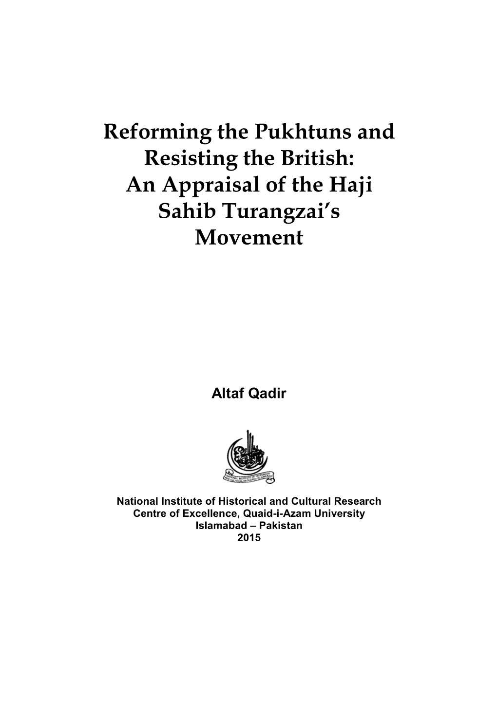 An Appraisal of the Haji Sahib Turangzai's Movement