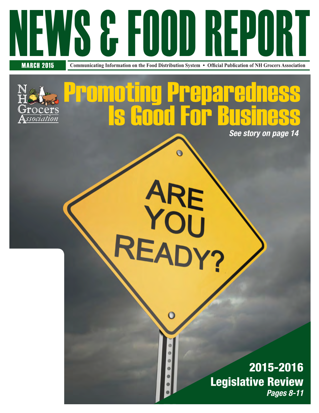 Promoting Preparedness Is Good for Business See Story on Page 14