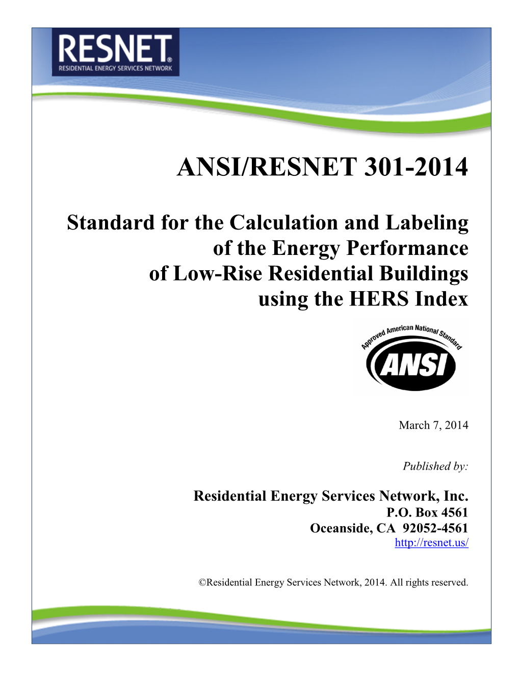 ANSI/RESNET 301-2014, Standard for the Calculation and Labeling of The