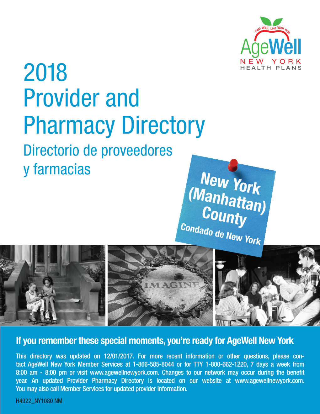 2018 Provider and Pharmacy Directory Directorio De Proveedores Y Farmacias New York (Manhattan) County Condado De New York