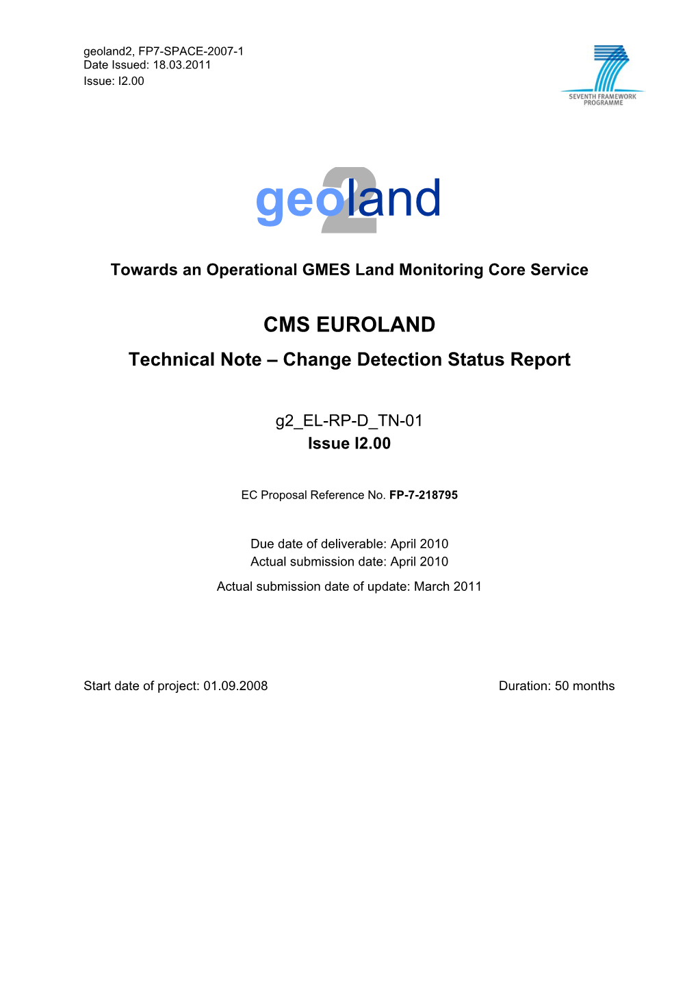 Change Detection Methods Recommended by Euroland
