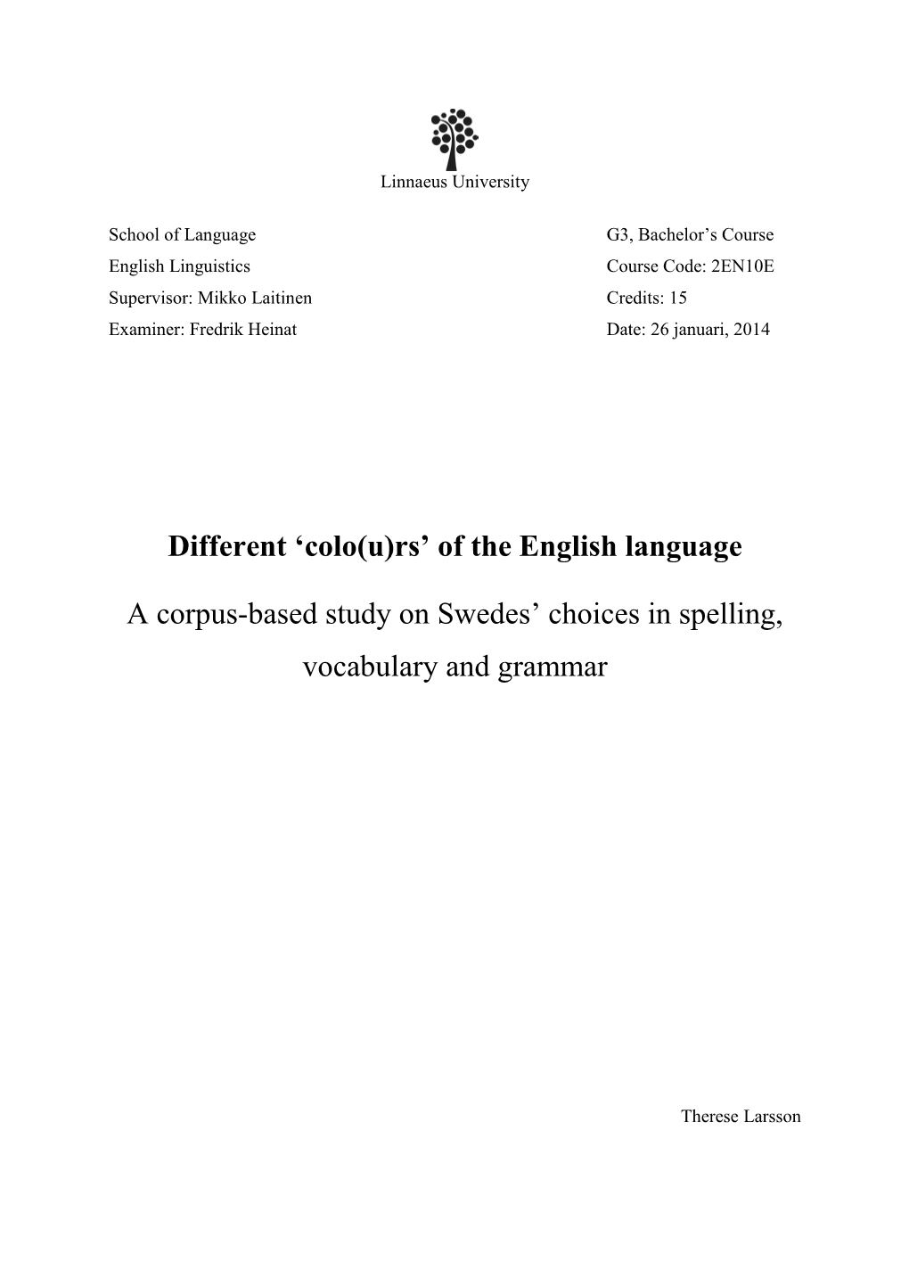 Different 'Colo(U)Rs' of the English Language a Corpus-Based Study On