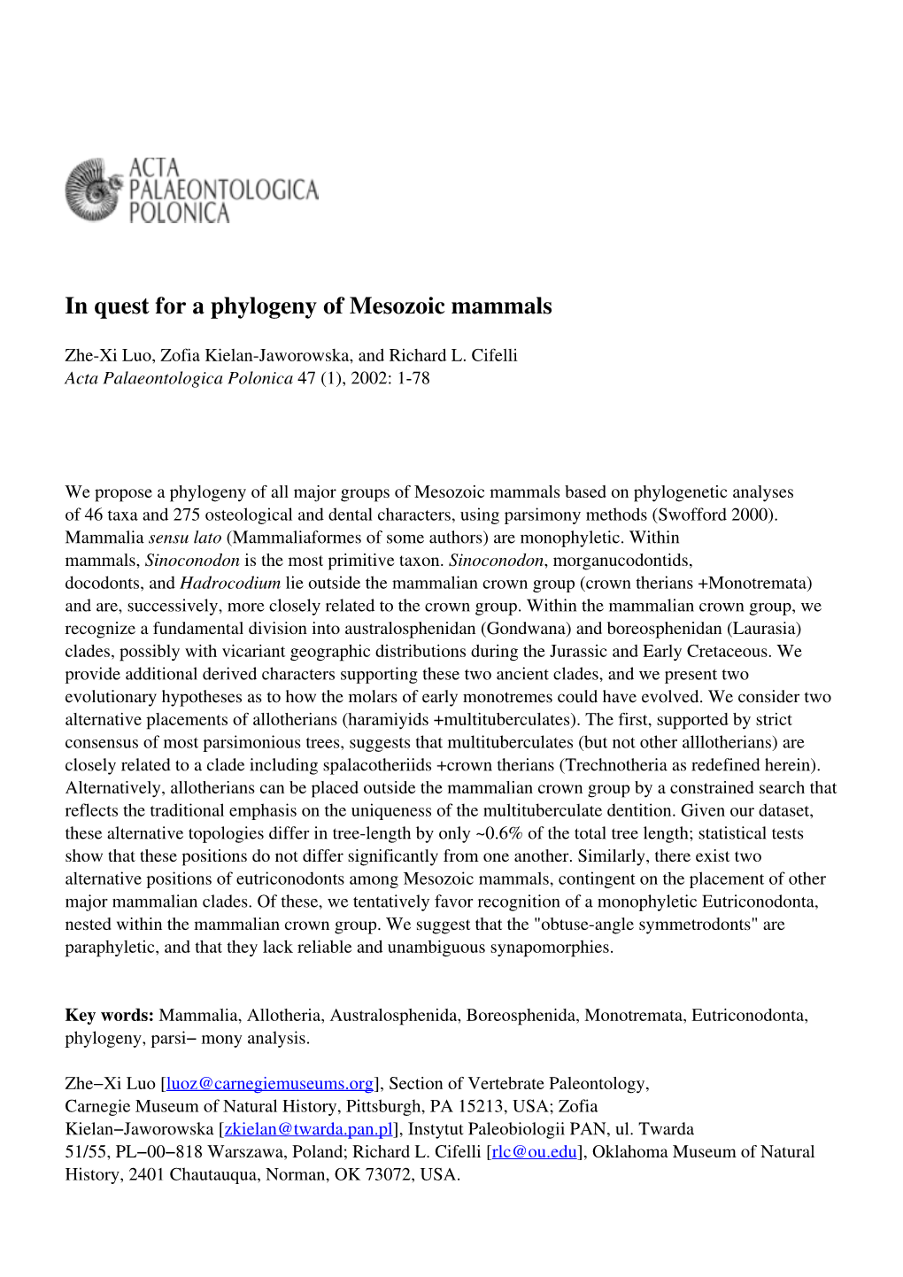 In Quest for a Phylogeny of Mesozoic Mammals