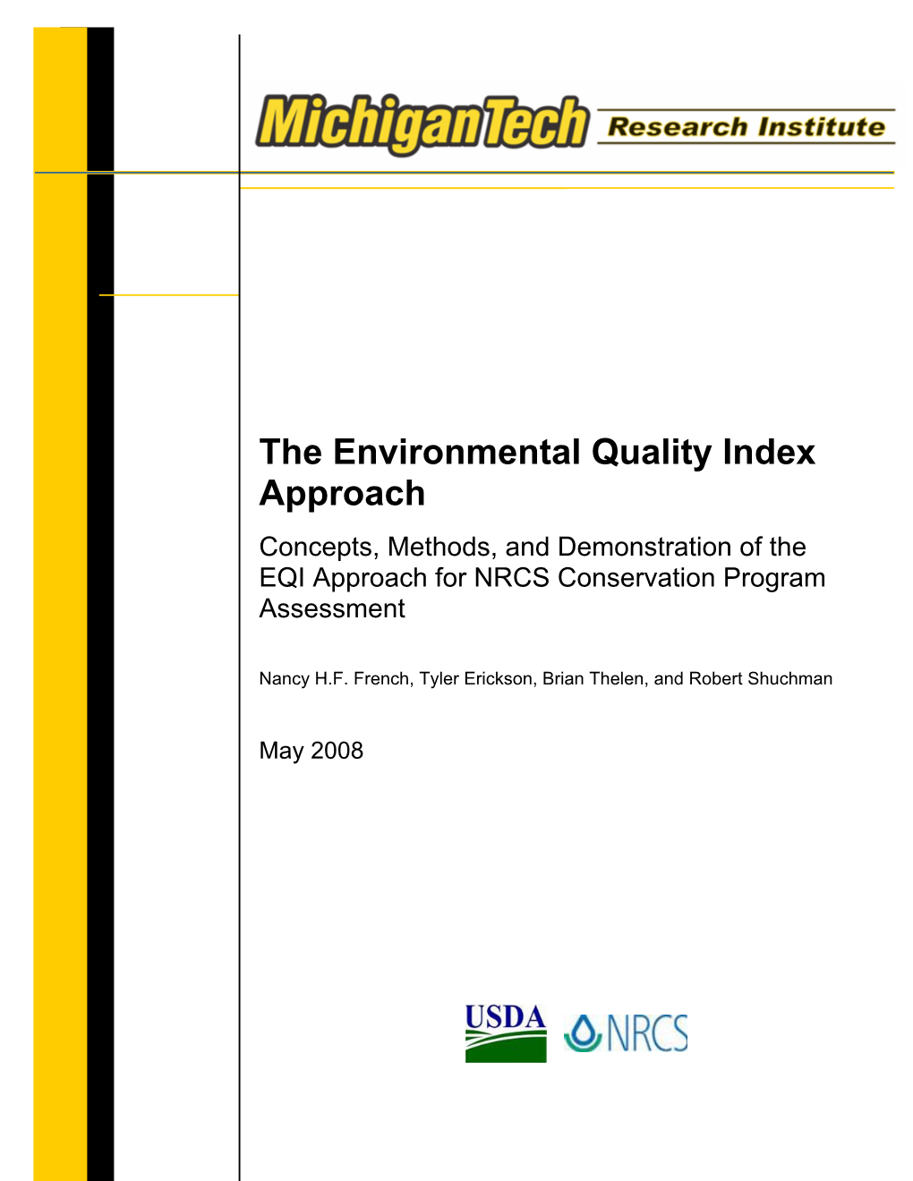 The Environmental Quality Index Approach: Concepts, Methods, and Demonstration of the EQI Approach for NRCS Conservation