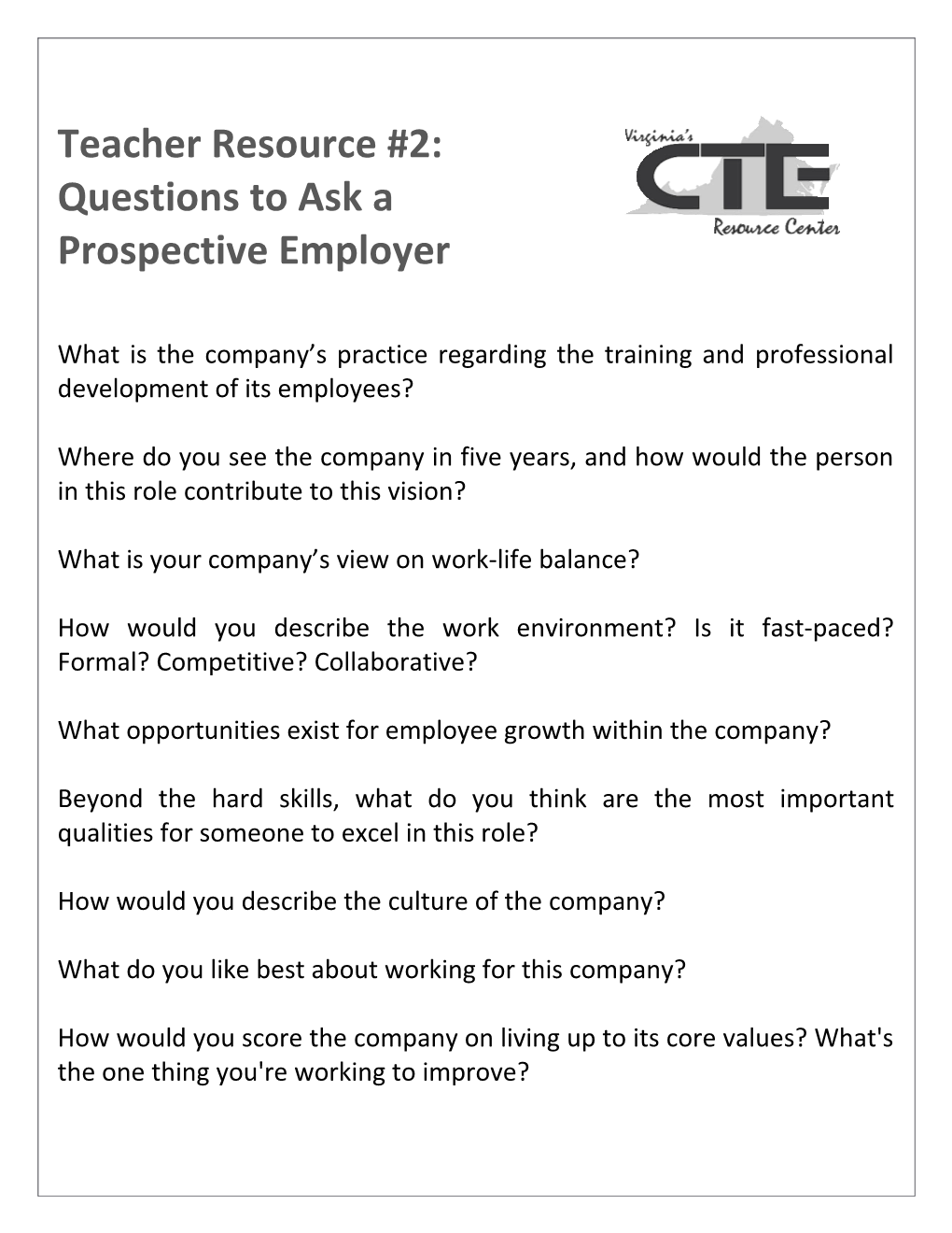 Teacher Resource #2: Questions to Ask a Prospective Employer