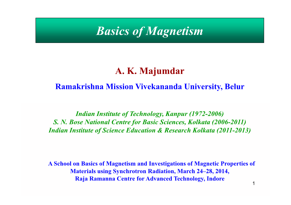 Basics of Magnetism (Talk 1-4)