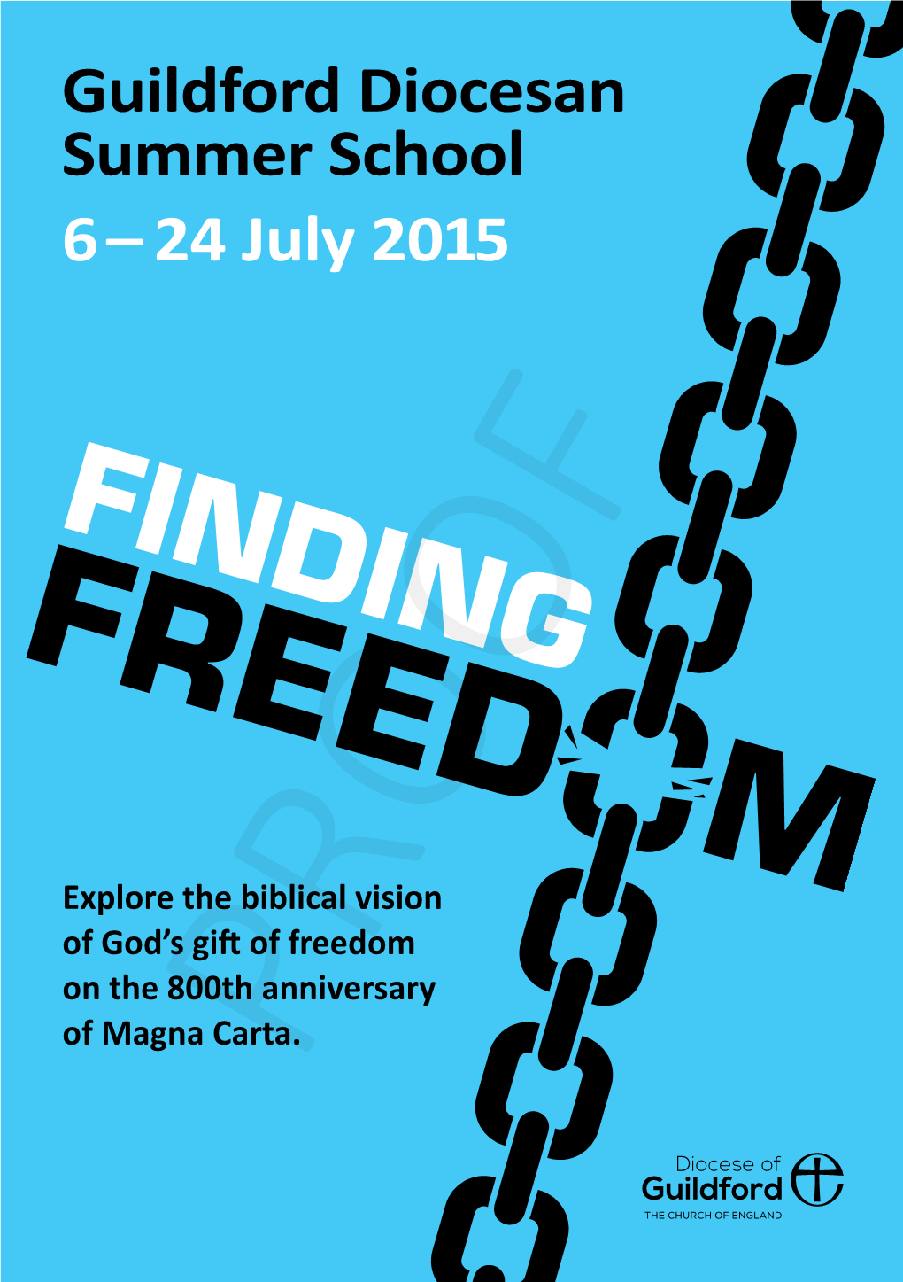 Guildford Diocesan Summer School 6 – 24 July 2015