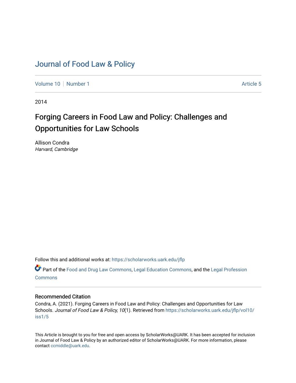 Forging Careers in Food Law and Policy: Challenges and Opportunities for Law Schools