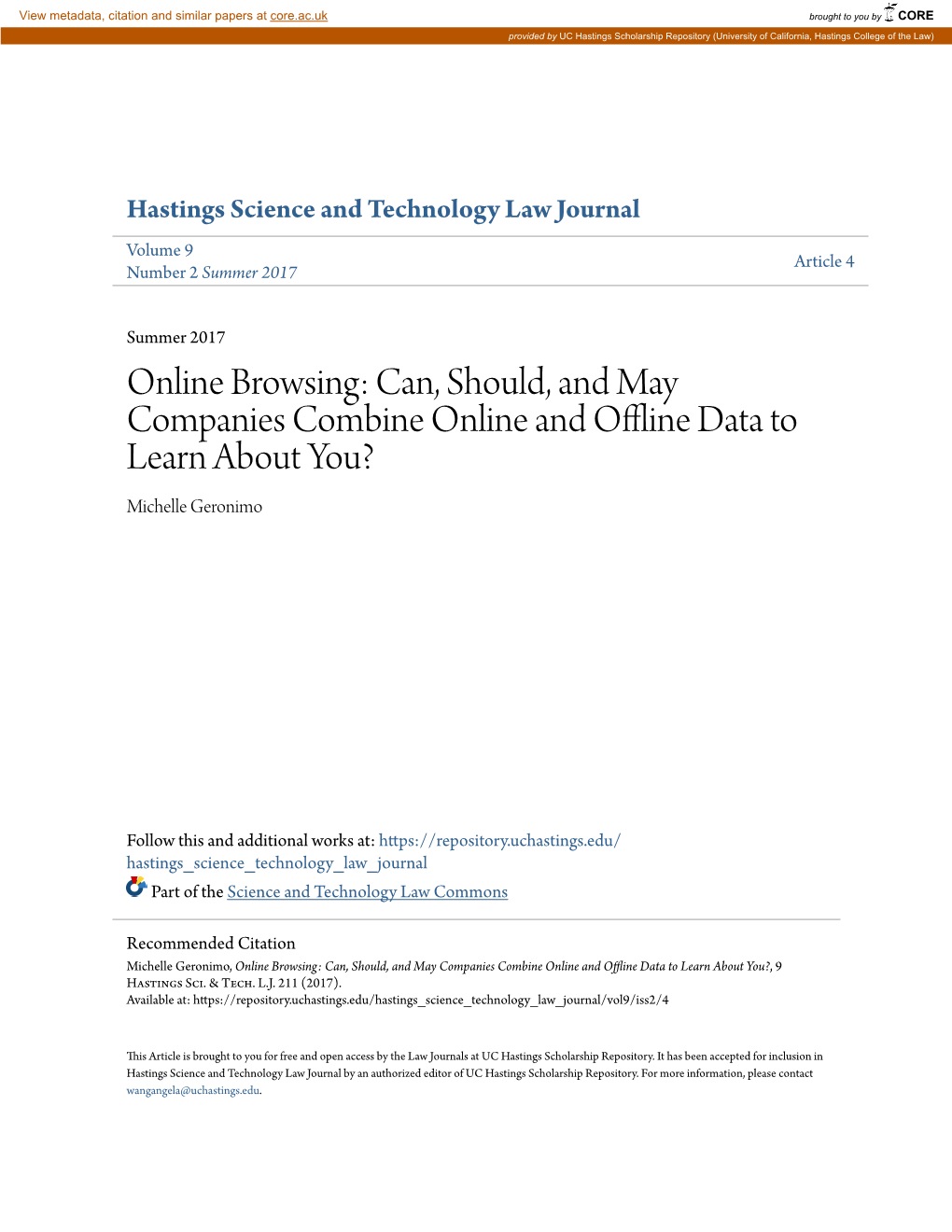 Can, Should, and May Companies Combine Online and Offline Data to Learn About You?, 9 Hastings Sci