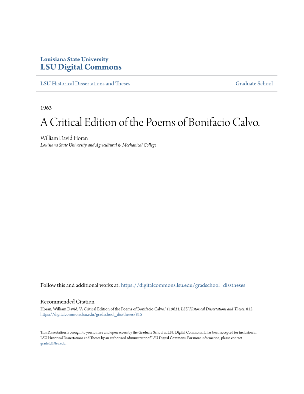 A Critical Edition of the Poems of Bonifacio Calvo. William David Horan Louisiana State University and Agricultural & Mechanical College