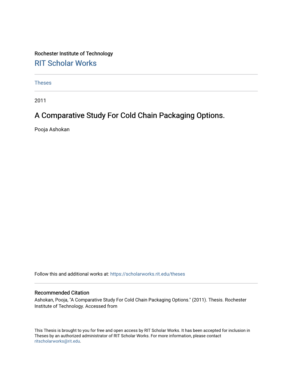 A Comparative Study for Cold Chain Packaging Options