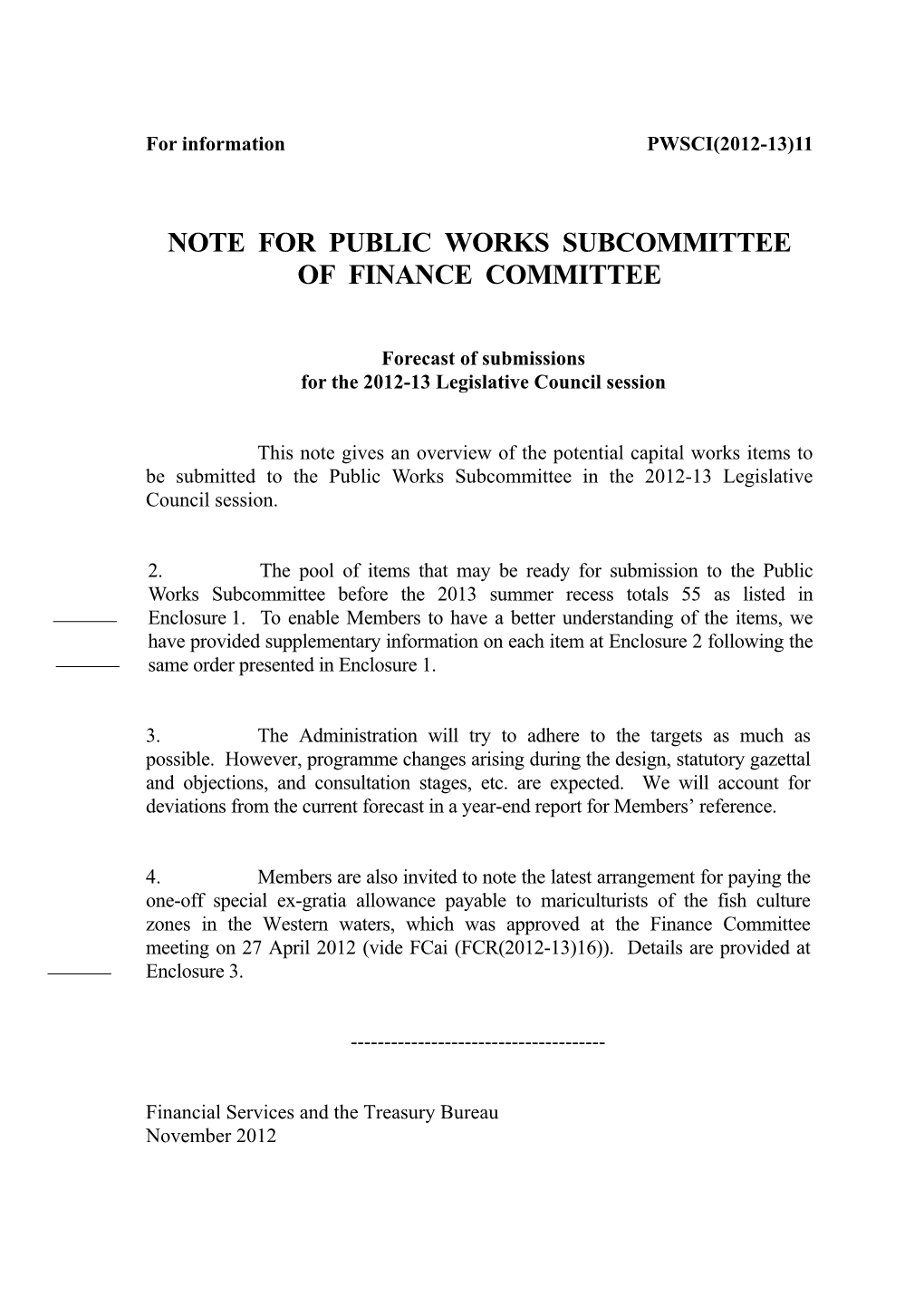 Note for Public Works Subcommittee of Finance Committee