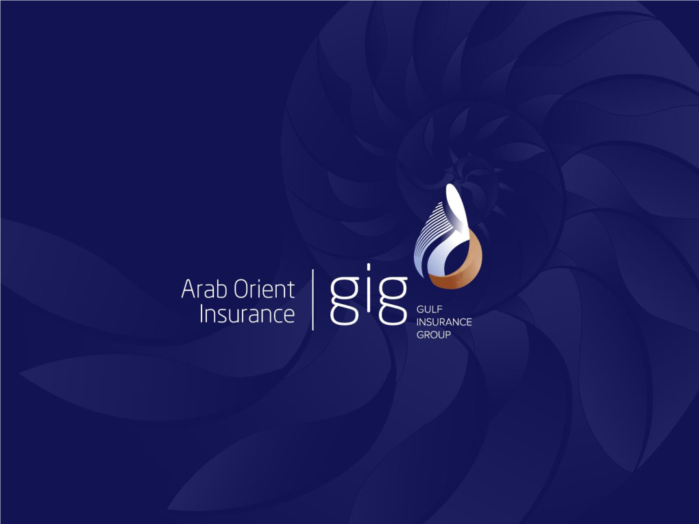 Why Gig | Arab Orient Insurance Company?