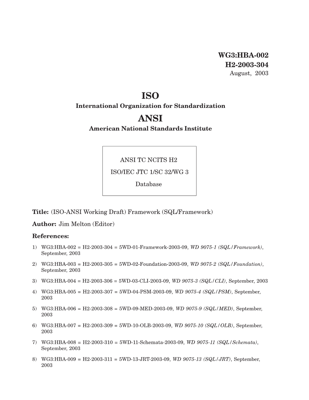 SQL/Framework) Author: Jim Melton (Editor) References