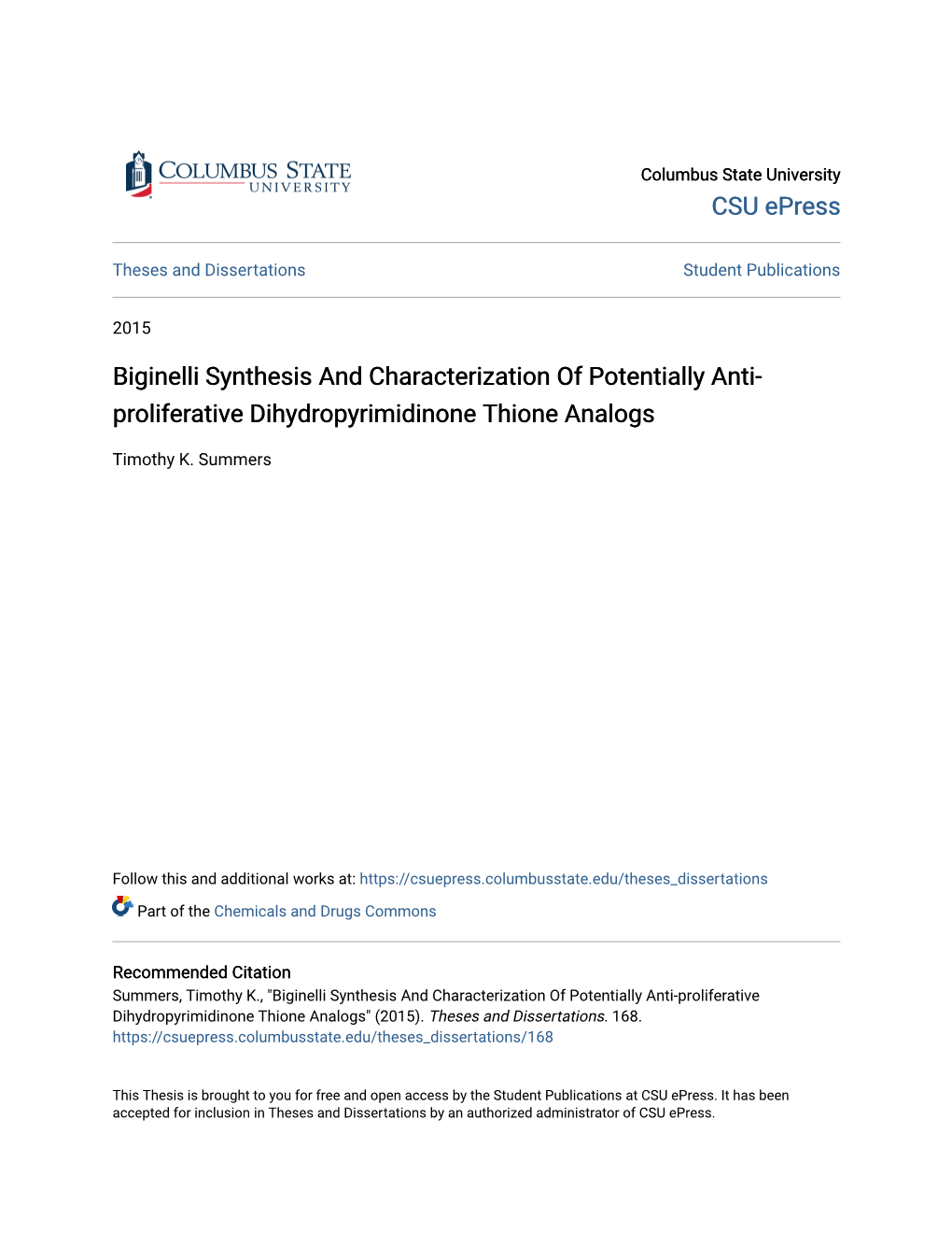 Biginelli Synthesis and Characterization of Potentially Anti- Proliferative Dihydropyrimidinone Thione Analogs