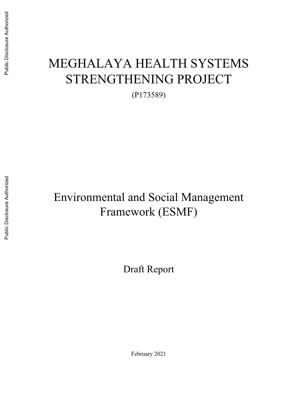 Meghalaya Health Systems Strengthening Project Environmental and Social Management Framework Executive Summary