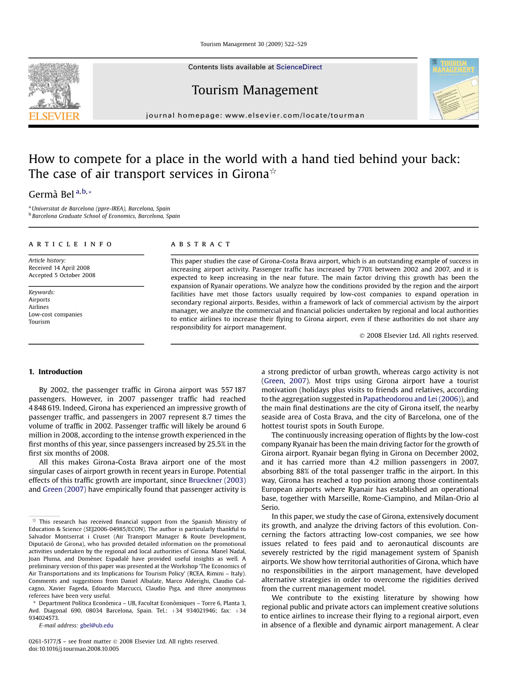 How to Compete for a Place in the World with a Hand Tied Behind Your Back: the Case of Air Transport Services in Gironaq