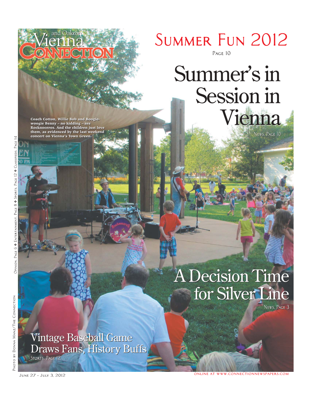 Viennaand Oakton Summer Fun 2012 Page 10 Summer’S in Session In