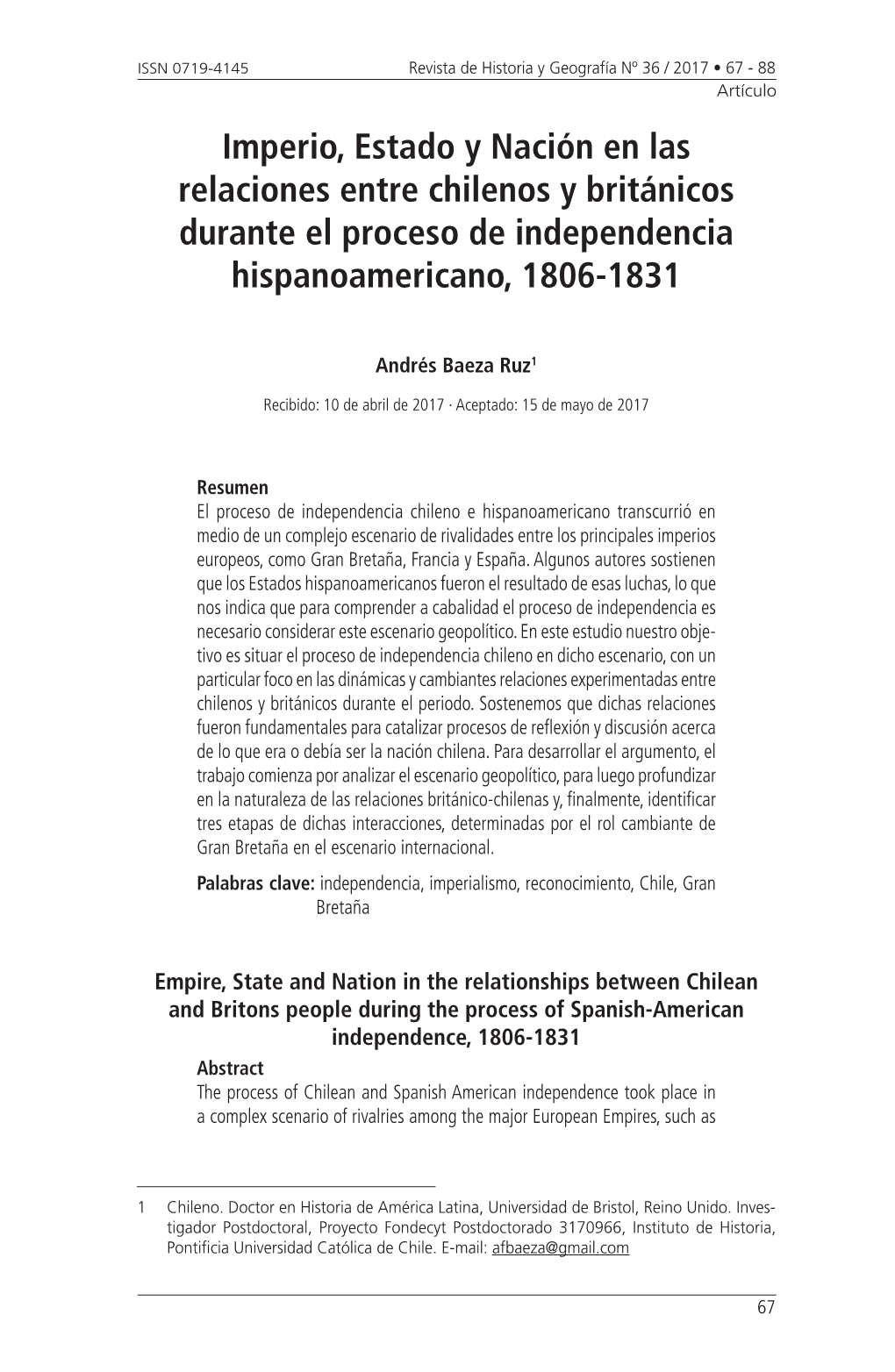 Imperio, Estado Y Nación En Las Relaciones Entre Chilenos Y Británicos Durante El Proceso De Independencia Hispanoamericano, 1806-1831
