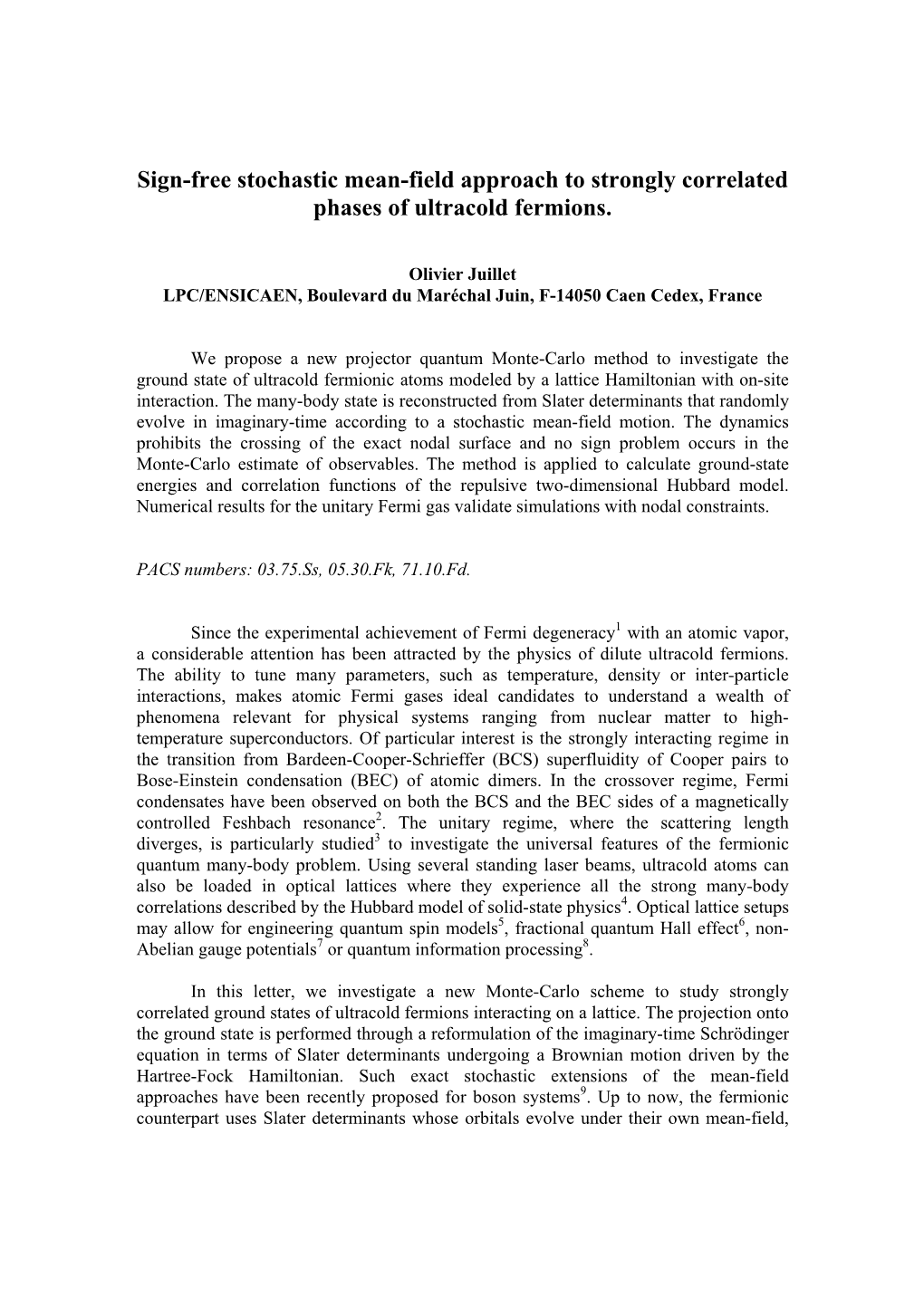 Sign-Free Stochastic Mean-Field Approach to Strongly Correlated Phases of Ultracold Fermions