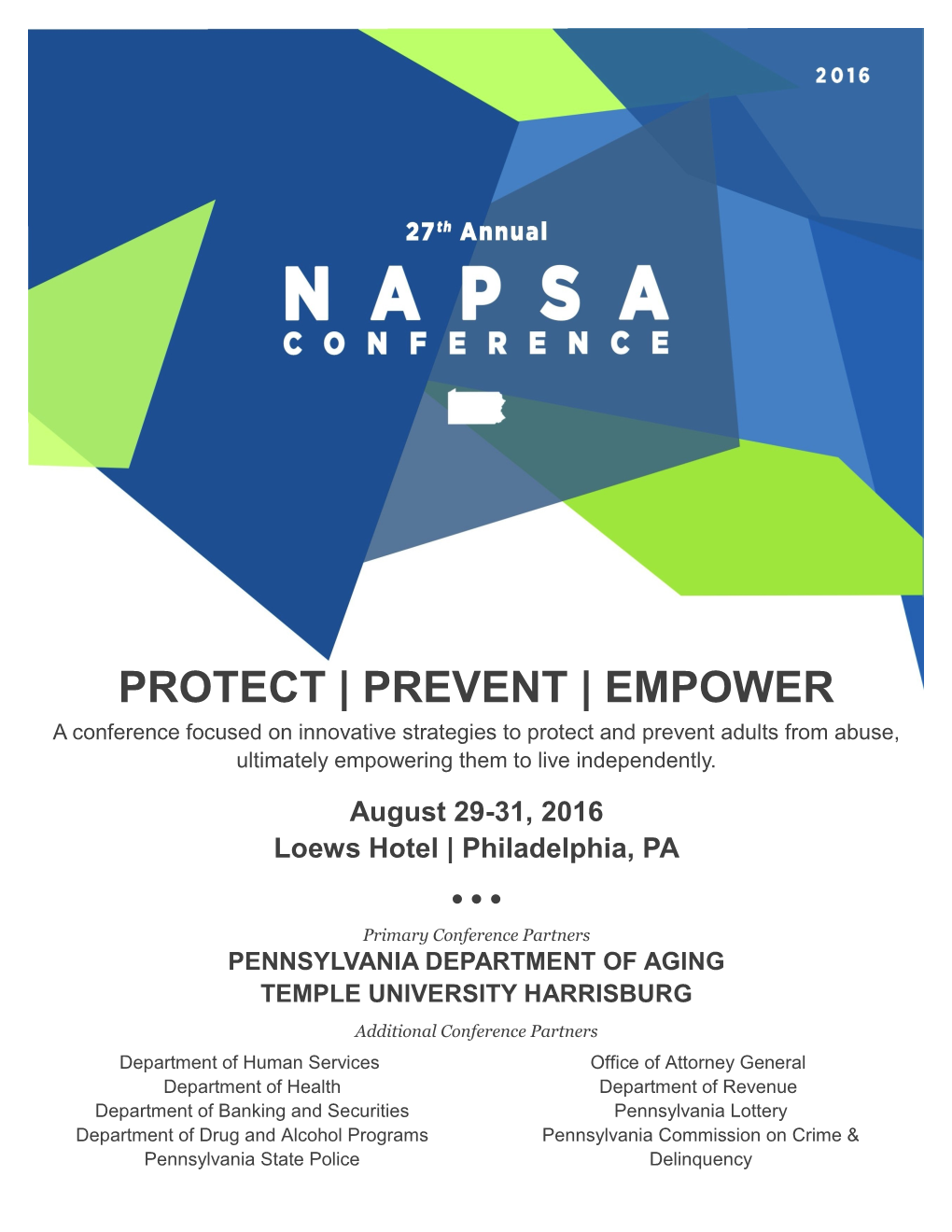 PREVENT | EMPOWER a Conference Focused on Innovative Strategies to Protect and Prevent Adults from Abuse, Ultimately Empowering Them to Live Independently