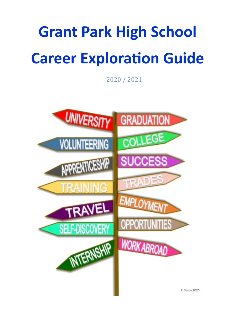 Grant Park High School Career Exploration Guide