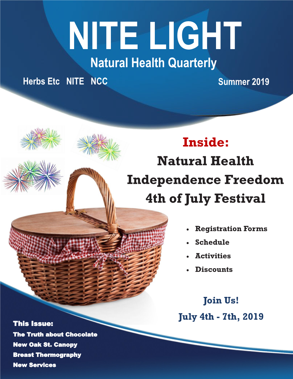 Natural Health Independence Freedom 4Th of July Festival