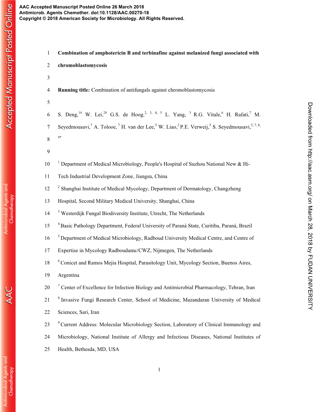 Combination of Amphotericin B and Terbinafine Against Melanized Fungi Associated With